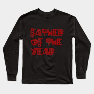 Father of the year Long Sleeve T-Shirt